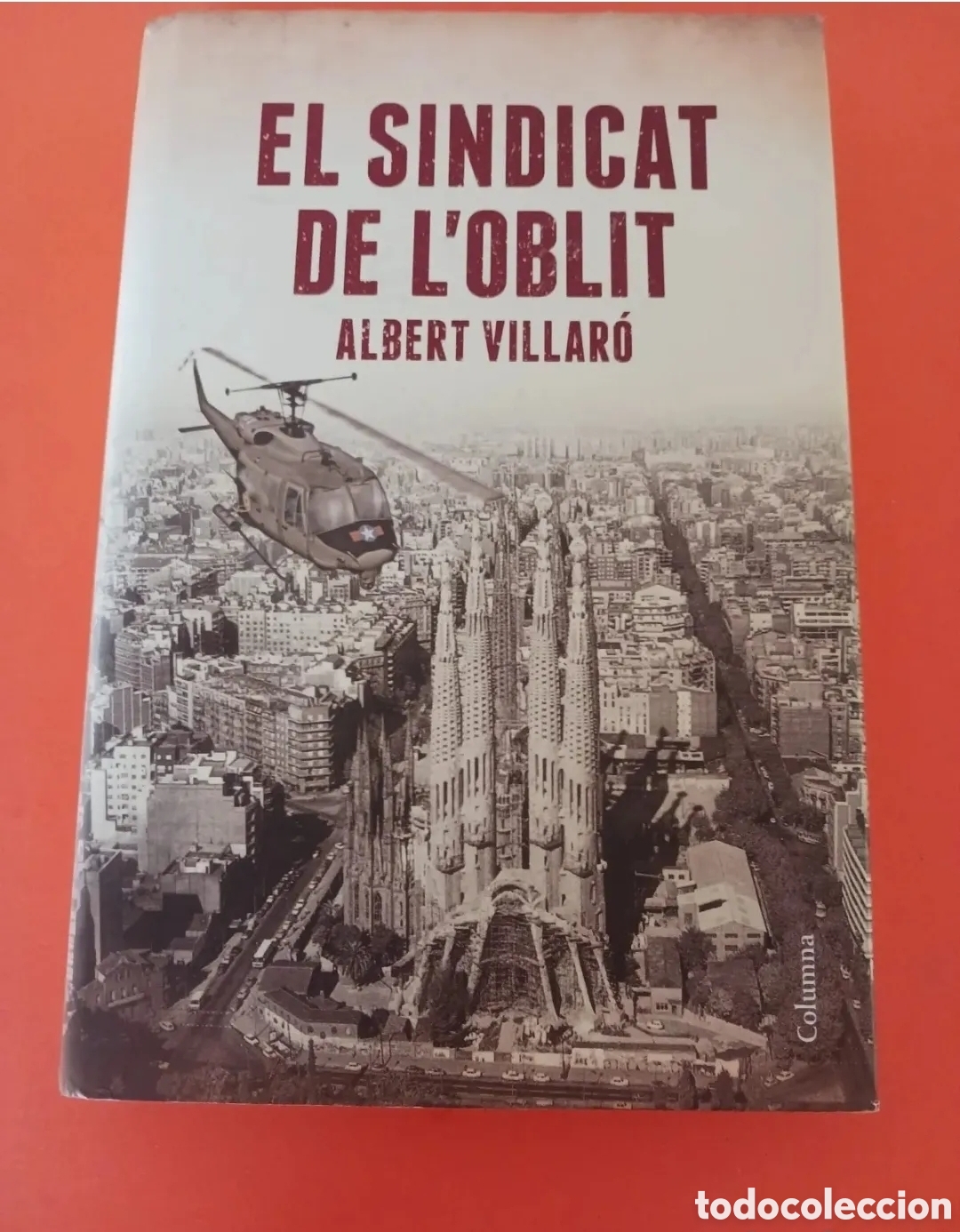 Livres d'occasion: Libro El sindicat de l' oblit. En Catal&aacute;n