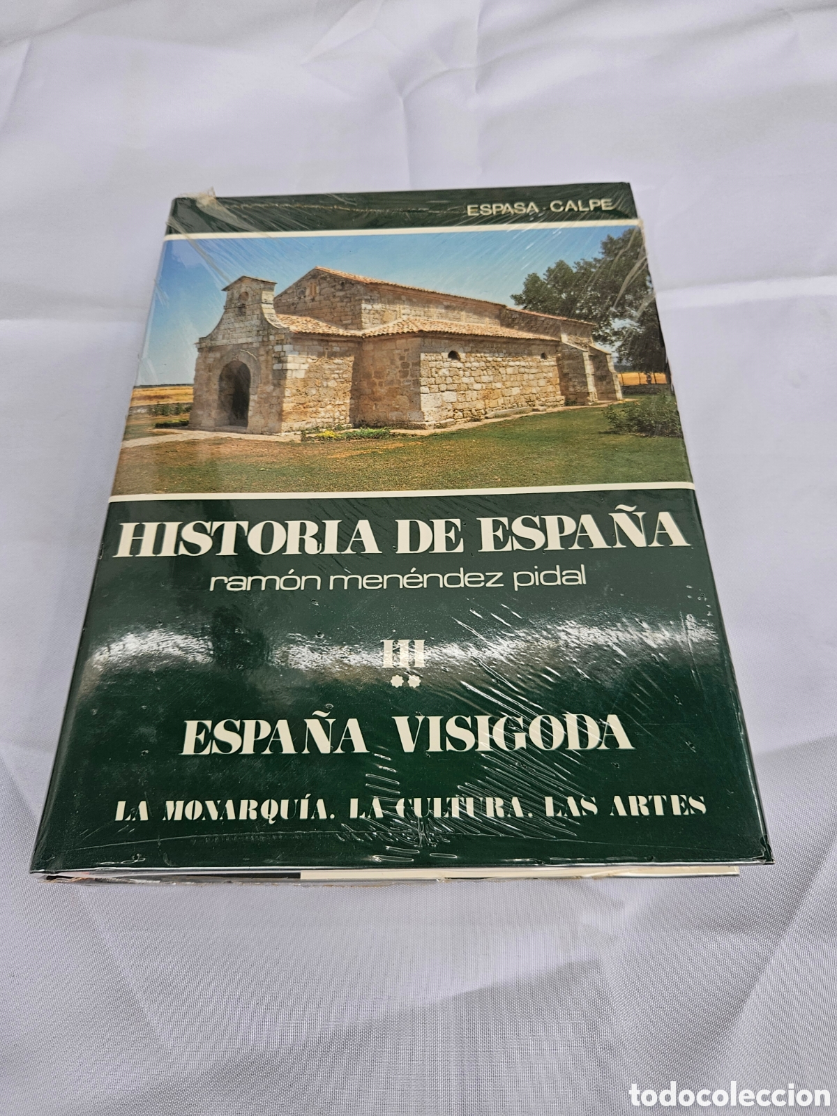 Second hand books: HISTORIA DE ESPA&Ntilde;A III 2 RAMON MENENDEZ PIDAL. ESPA&Ntilde;A VISIGODA. LA MONARQUIA, LA CULTURA. LAS ARTES
