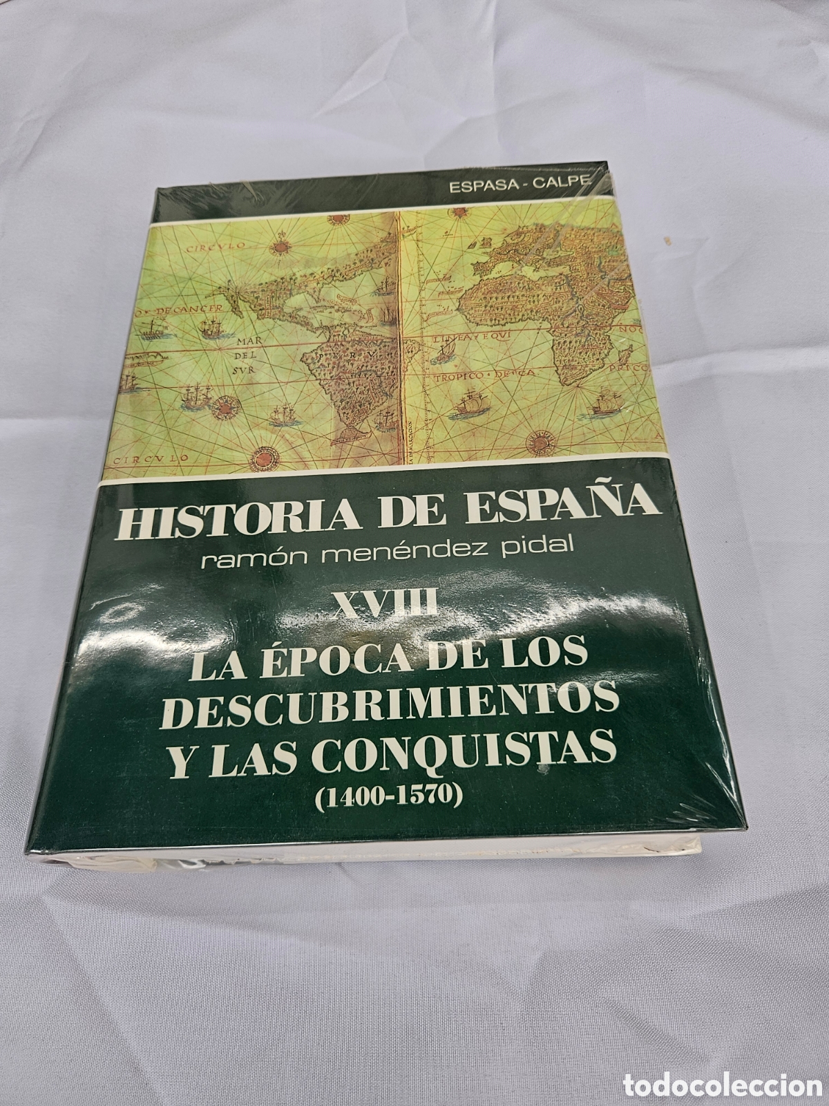 Livres d'occasion: HISTORIA DE ESPA&Ntilde;A. N&deg; XVIII. RAMON MENENDEZ PIDAL. LA EPOCA DE LOS DESCUBRIMIENTOS Y LAS CONQUISTAS