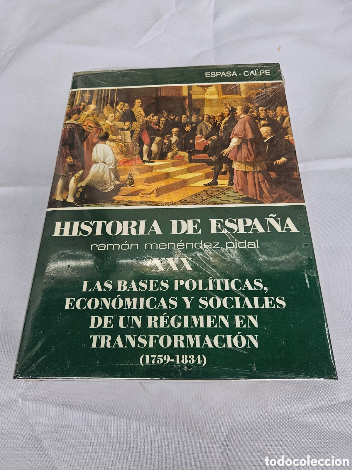 Livres d'occasion: HISTORIA DE ESPA&Ntilde;A. N&deg;XXX. RAMON MENENDEZ PIDAL. LAS BASES POLITICAS, ECONOMICAS Y SOCIALES DE UN ..