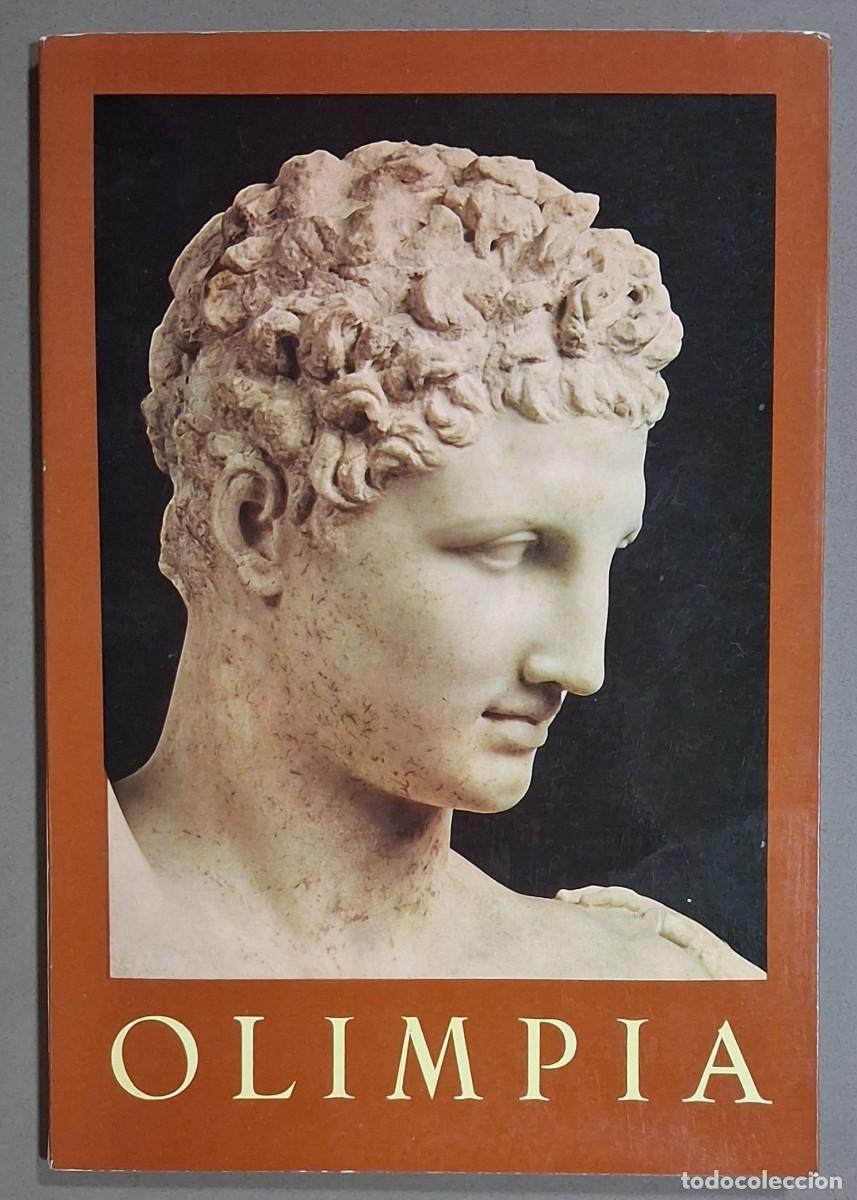 Libros de segunda mano: Olimpia. Gu&iacute;a completa. Espiros Fotinos. Ediciones Ol&iacute;pimcas 1982. 24,5. Ilustrado. Muy buen estado!
