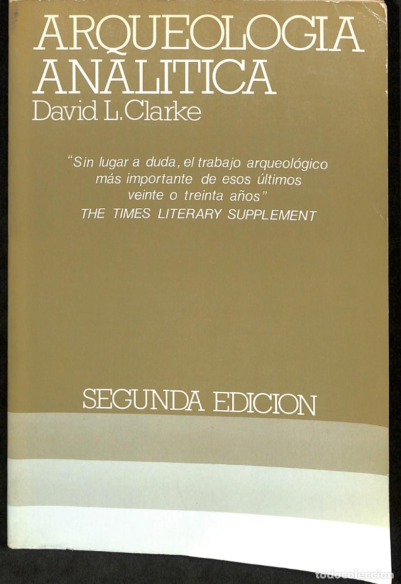 Libros de segunda mano: ARQUEOLOGIA ANALITICA - DAVID L. CLARKE