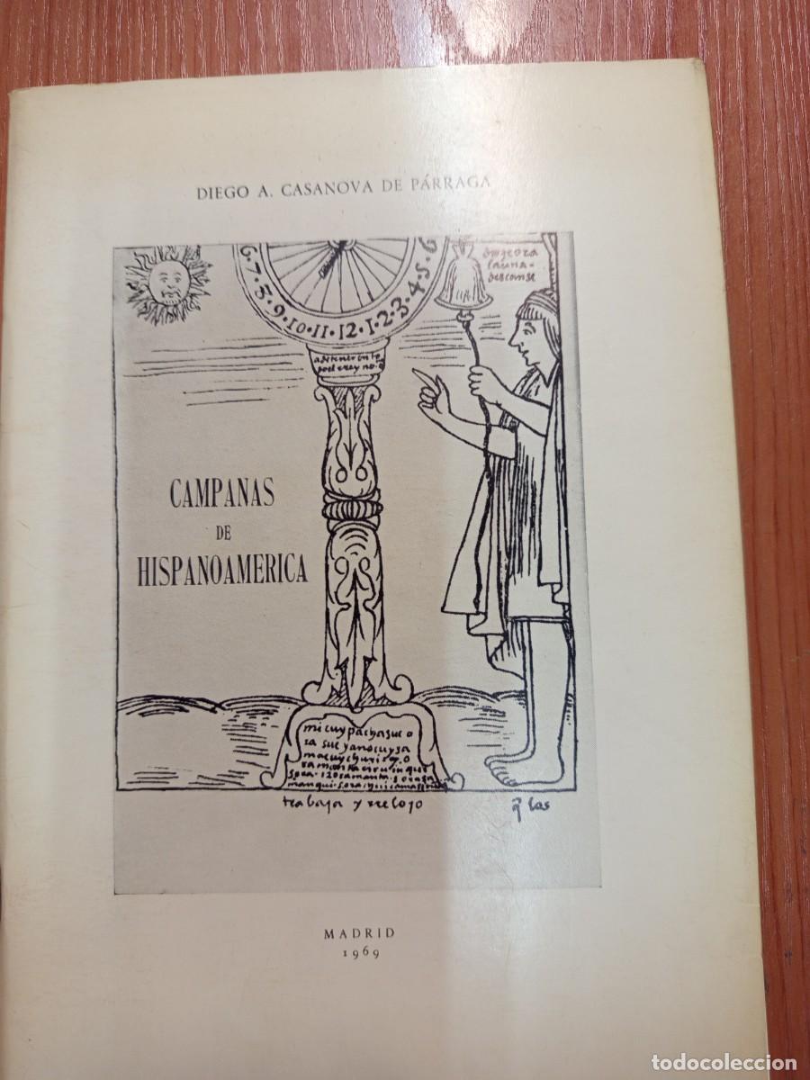 Libros de segunda mano: Campanas de Hispanoam&eacute;rica.