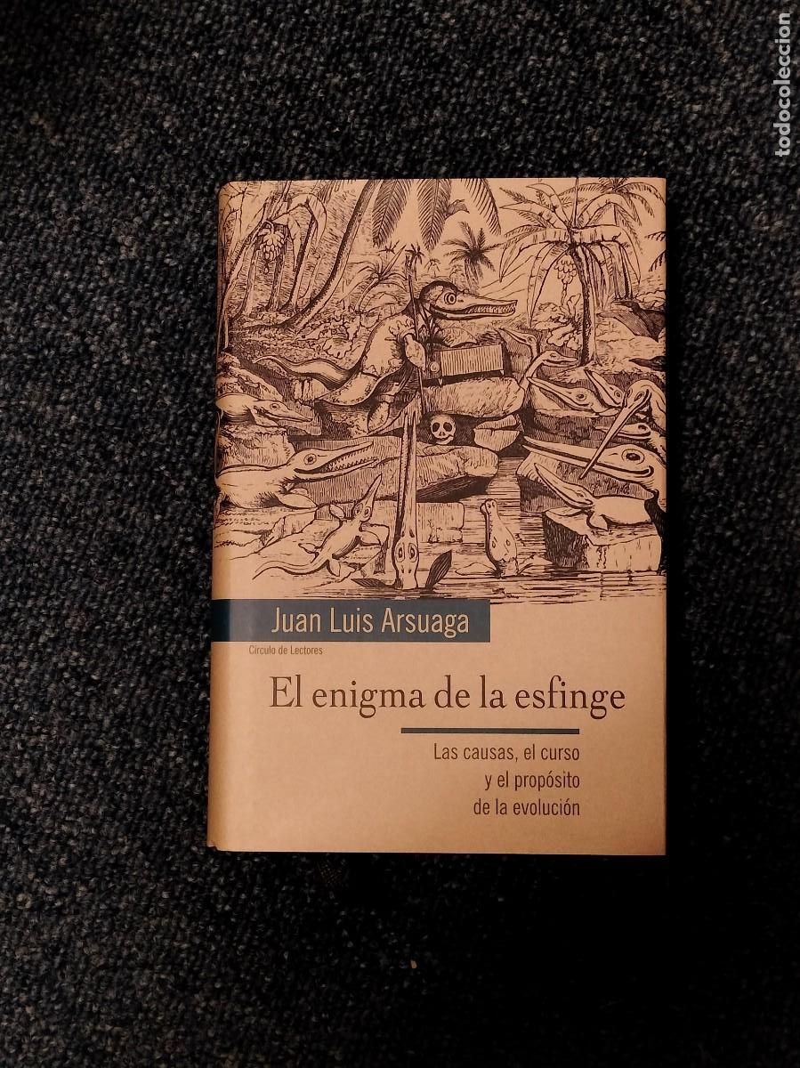 Libros de segunda mano: El enigma de la Esfinge. Juan Luis Arsuaga. C&iacute;rculo de lectores, 2001.