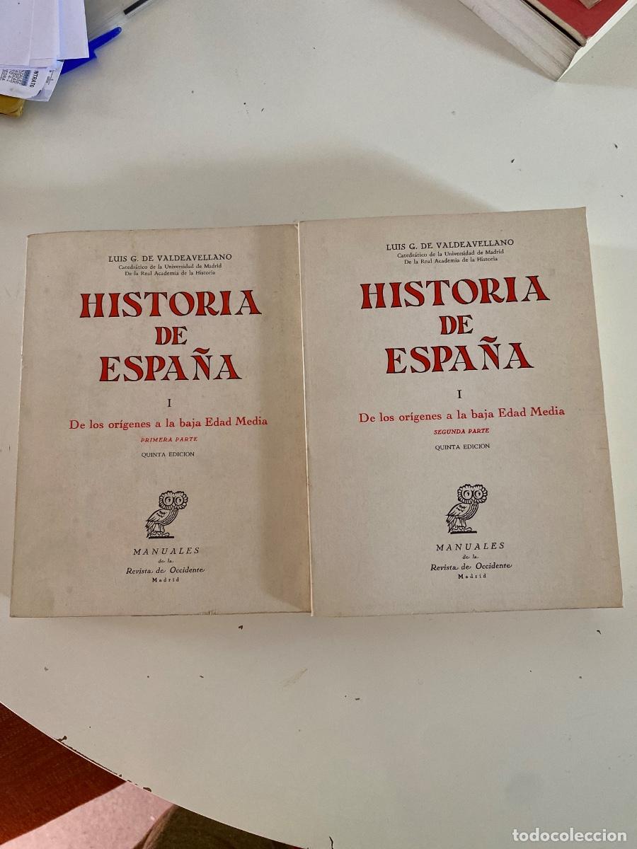 Libros de segunda mano: Historia de Espa&ntilde;a. Luis G. De Valdeavellano. Revista de Occidente 1973. 2 tomos