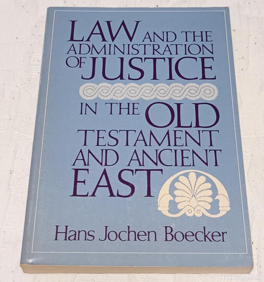 Libros de segunda mano: 'Law and the Administration of Justice in the Old Testament and Ancient East', H. J. Boecker (1980)