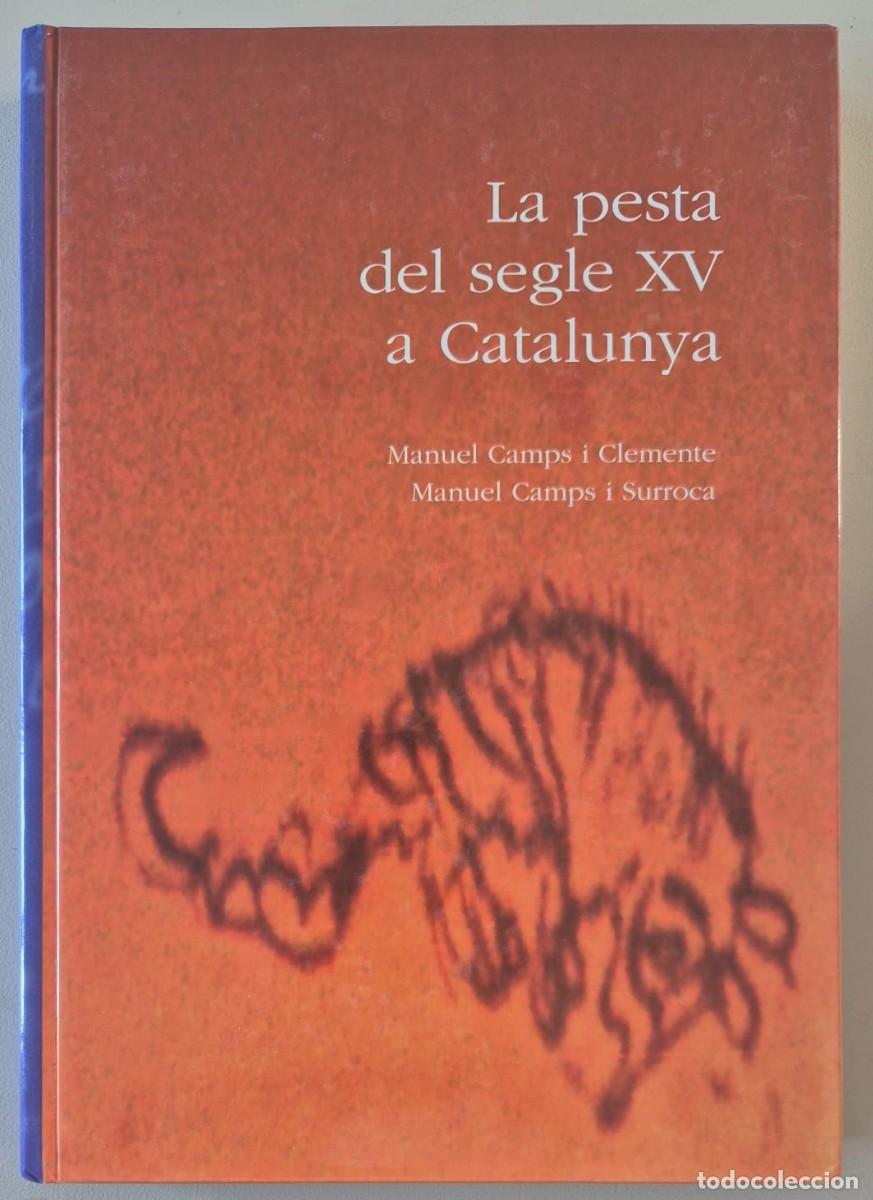 Libros de segunda mano: La pesta del segle XV a Catalunya