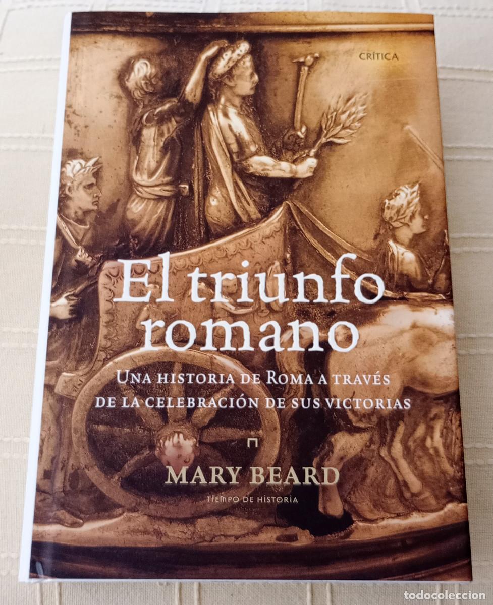 Libros de segunda mano: 'El triunfo romano', Mary Beard (Cr&iacute;tica, 2008)