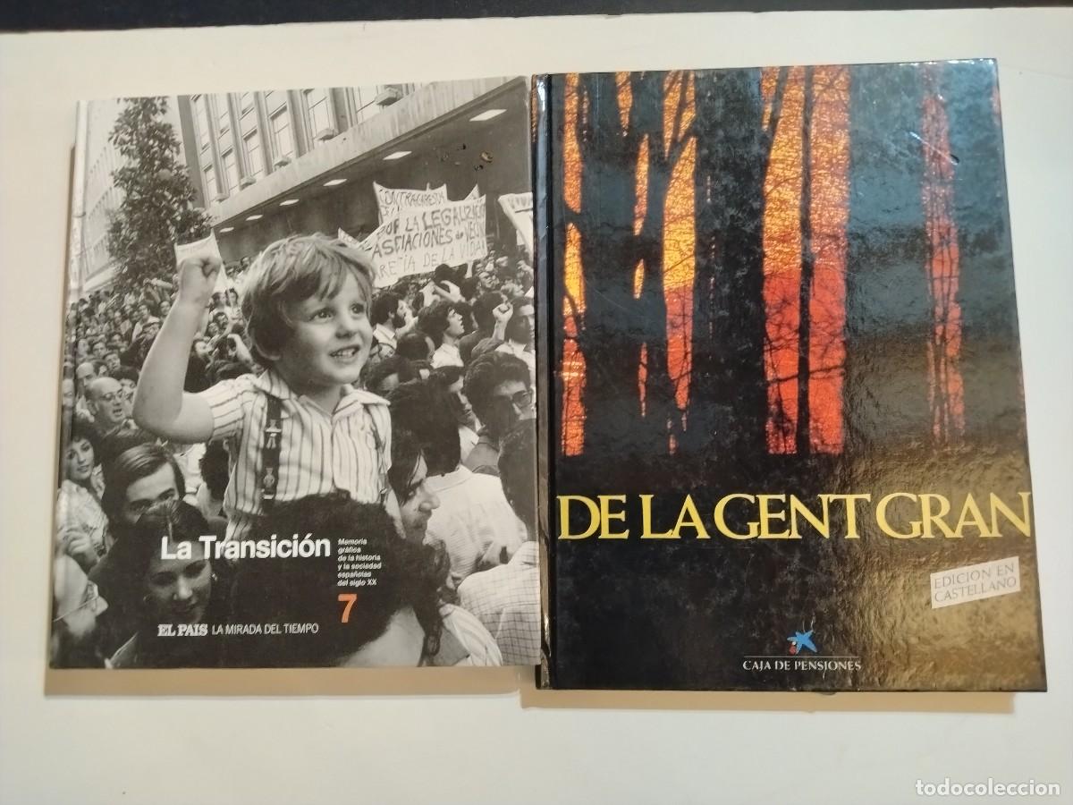 Gebrauchte B&uuml;cher: LOTE 2 LIBROS DE HISTORIA,DE LA GENT GRAN Y LA TRANSICI&Oacute;N (VER FOTOS)