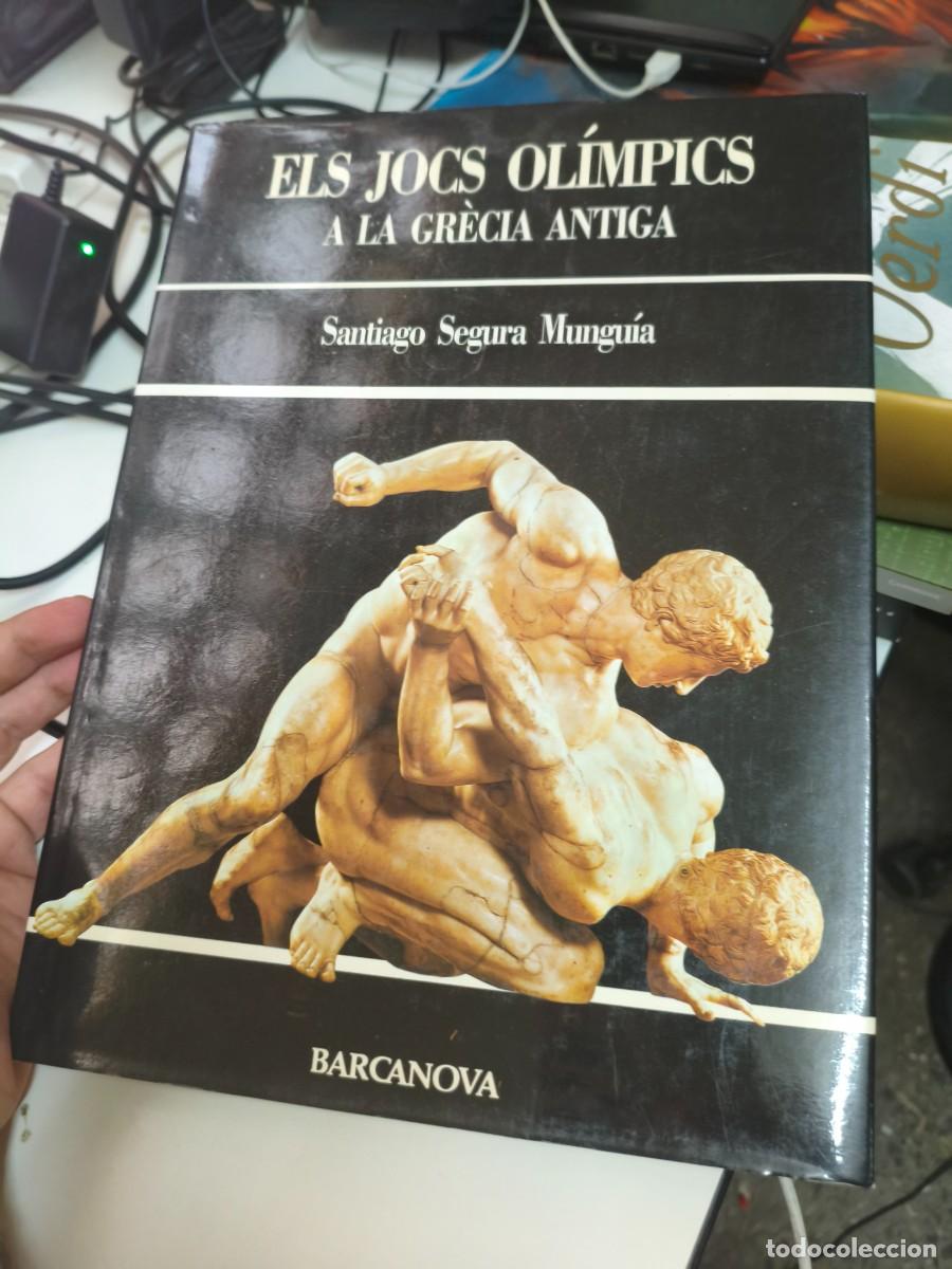 Libros de segunda mano: Els Jocs Ol&iacute;mpics a la Gr&egrave;cia Antiga - Segura Mungu&iacute;a, Santiago. Barcanova.