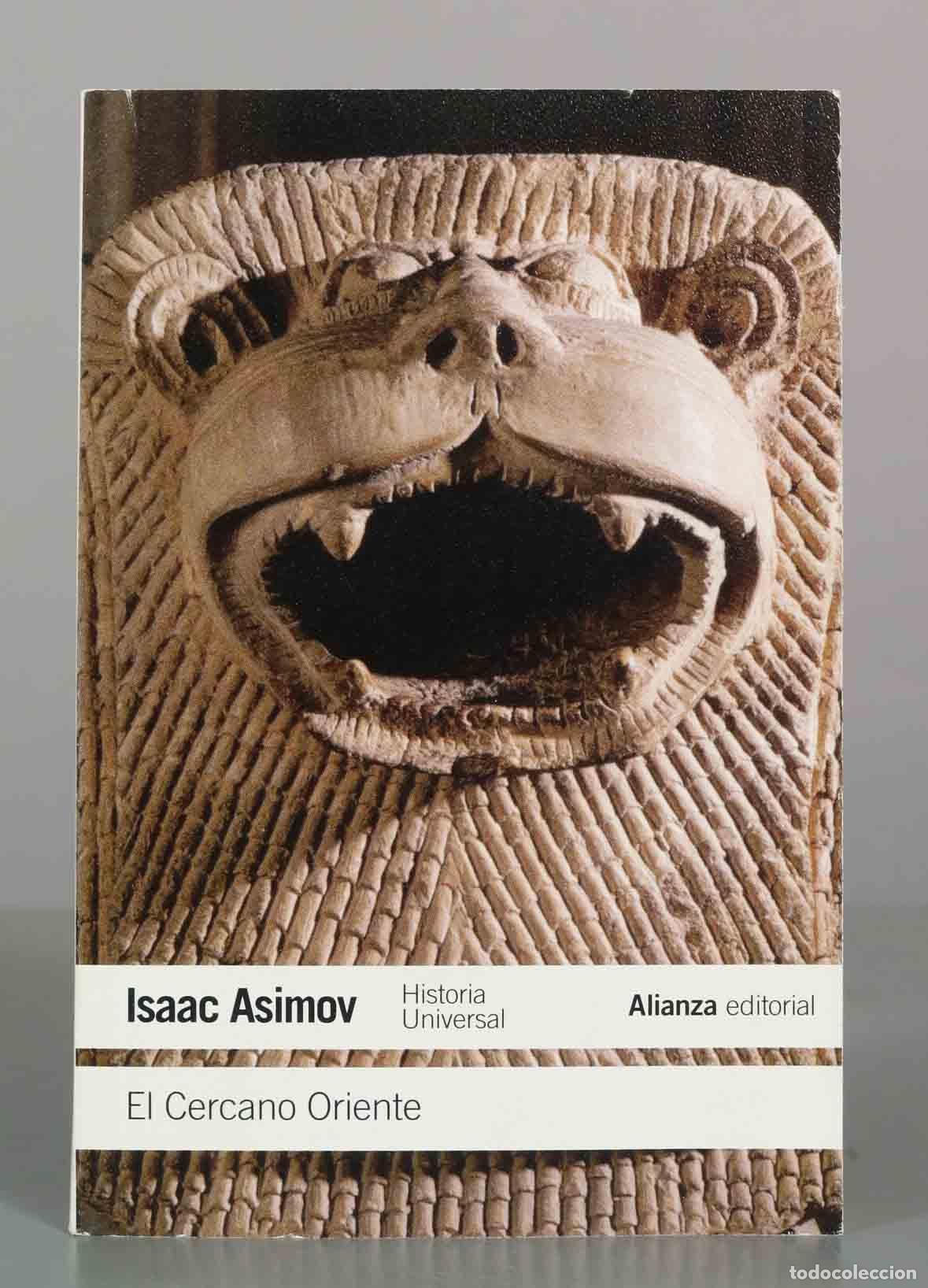 Libros de segunda mano: El Cercano Oriente - Isaac Asimov - Alianza Editorial