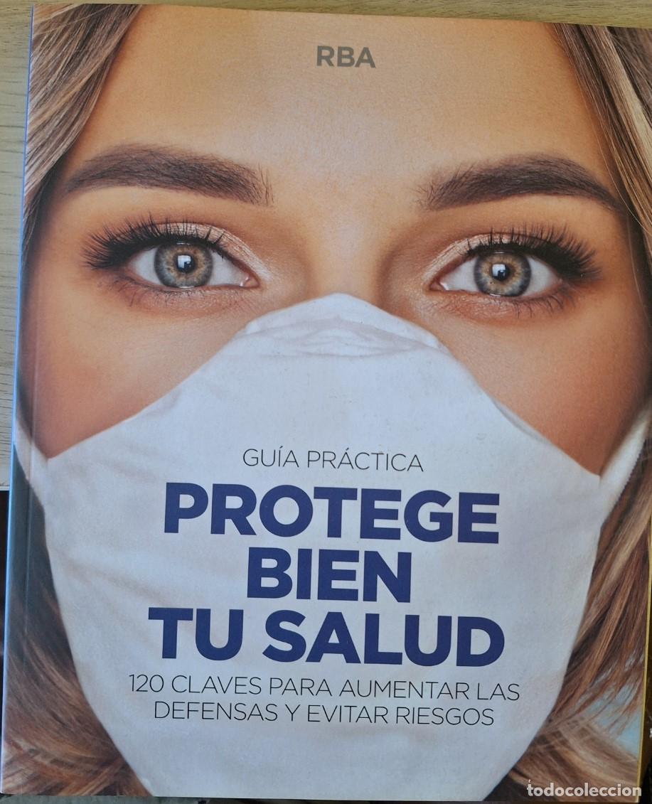 Libros de segunda mano: GUIA PRACTICA PROTEGE BIEN TU SALUD. 120 CLAVES PARA AUMENTAR LAS DEFENSAS Y EVITAR RIESGOS. - SIERR