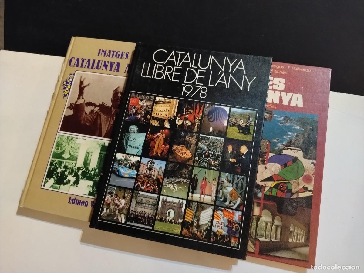Livres d'occasion: 3 LLIBRES DE CATALUNYA LLIURE AL L&acute;ANY 1978(VER FOTOS)