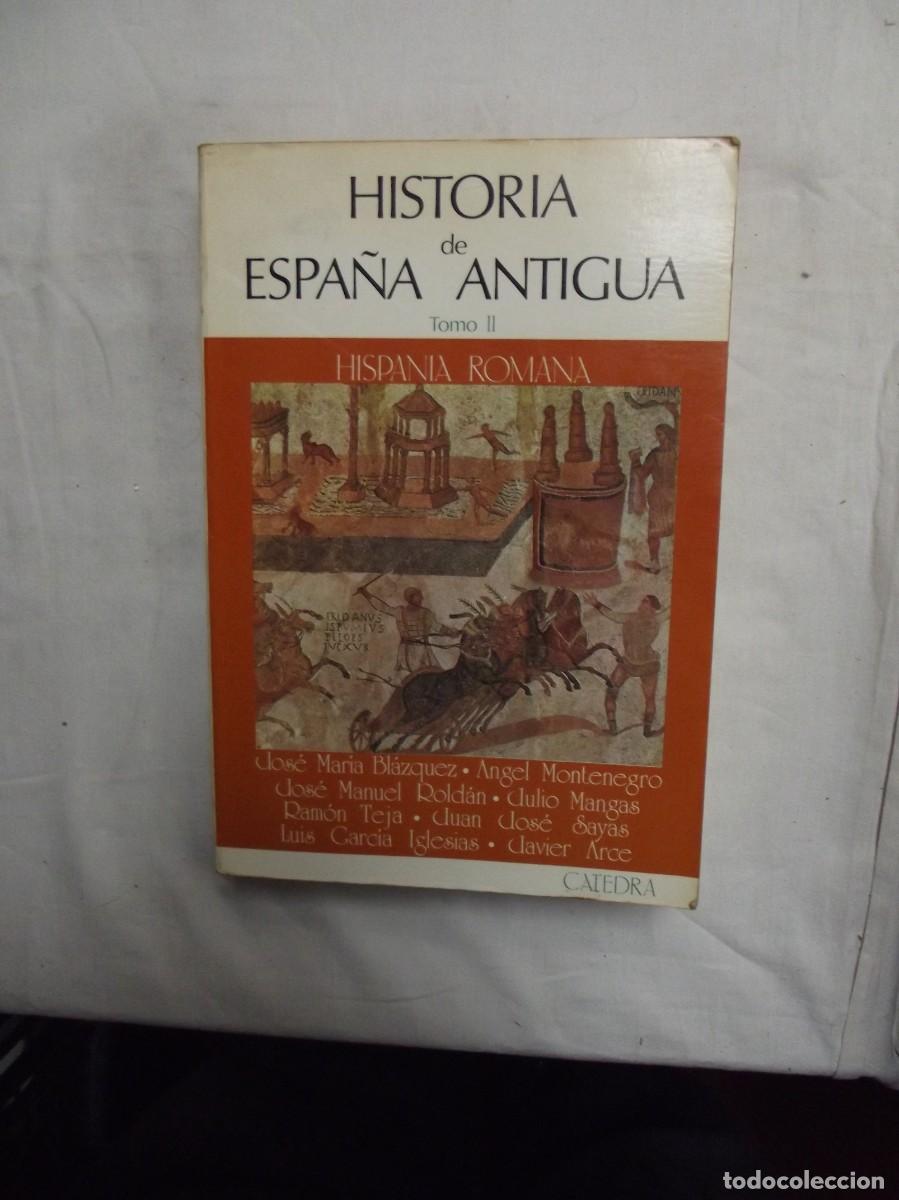 Libros de segunda mano: HISTORIA DE ESPA&Ntilde;A ANTIGUA TOMO II HISPANIA ROMANA POR VARIOS AUTORES