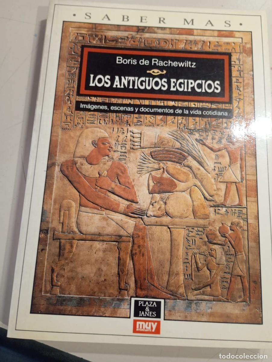Libros de segunda mano: LOS ANTIGUOS EGIPCIOS. BORIS DE RACHEWILTZ REF. UR EST