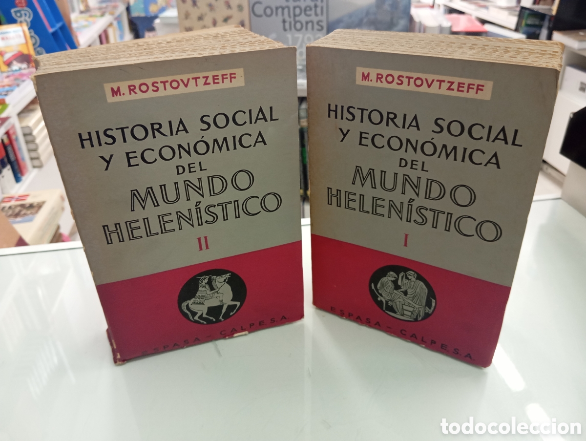 Libros de segunda mano: Historia social y econ&oacute;mica del mundo helen&iacute;stico M. Rostovtzeff 2 VOL OBRA COMPLETA MUY BUEN ESTADO