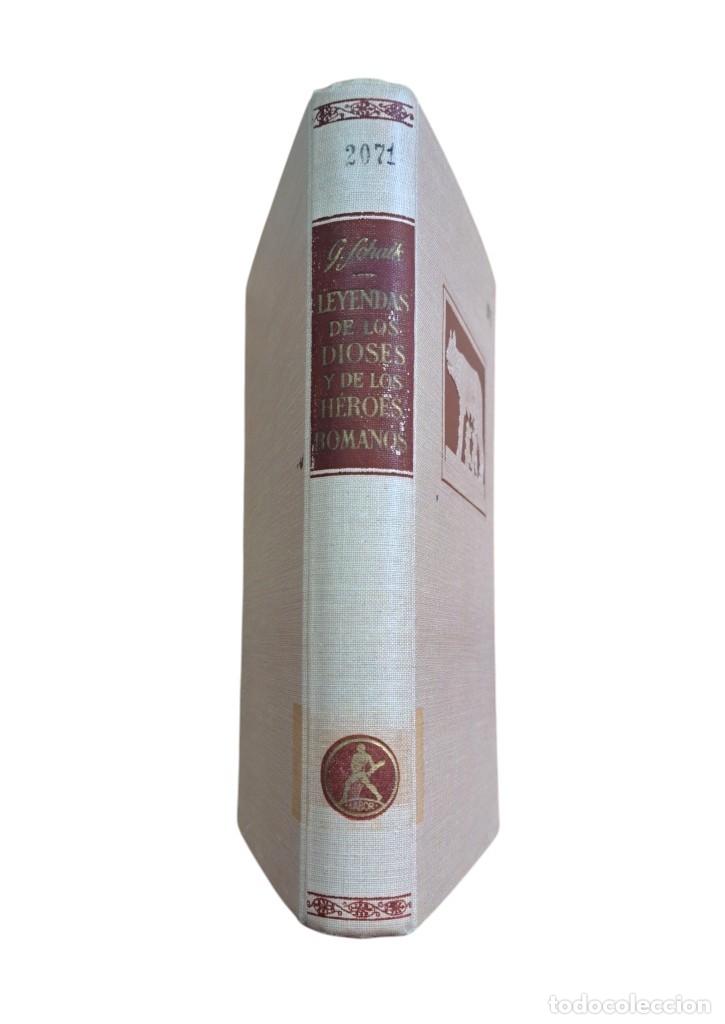 Gebrauchte B&uuml;cher: Schalk, Gustav.- LEYENDAS DE LOS DIOSES Y DE LOS H&Eacute;ROES ROMANOS