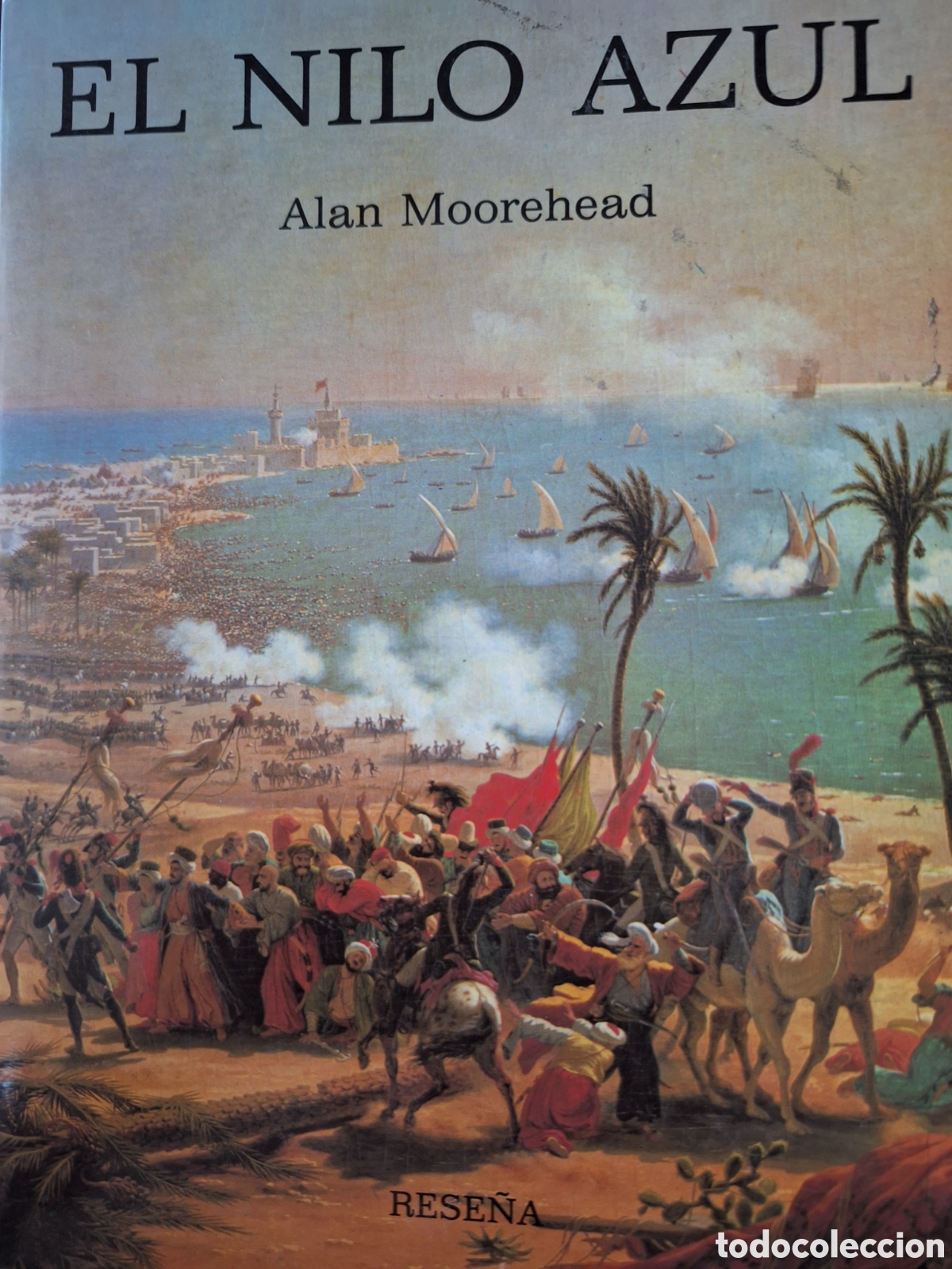 Libros de segunda mano: EL NILO AZUL Alan Moorehead - Foto 1