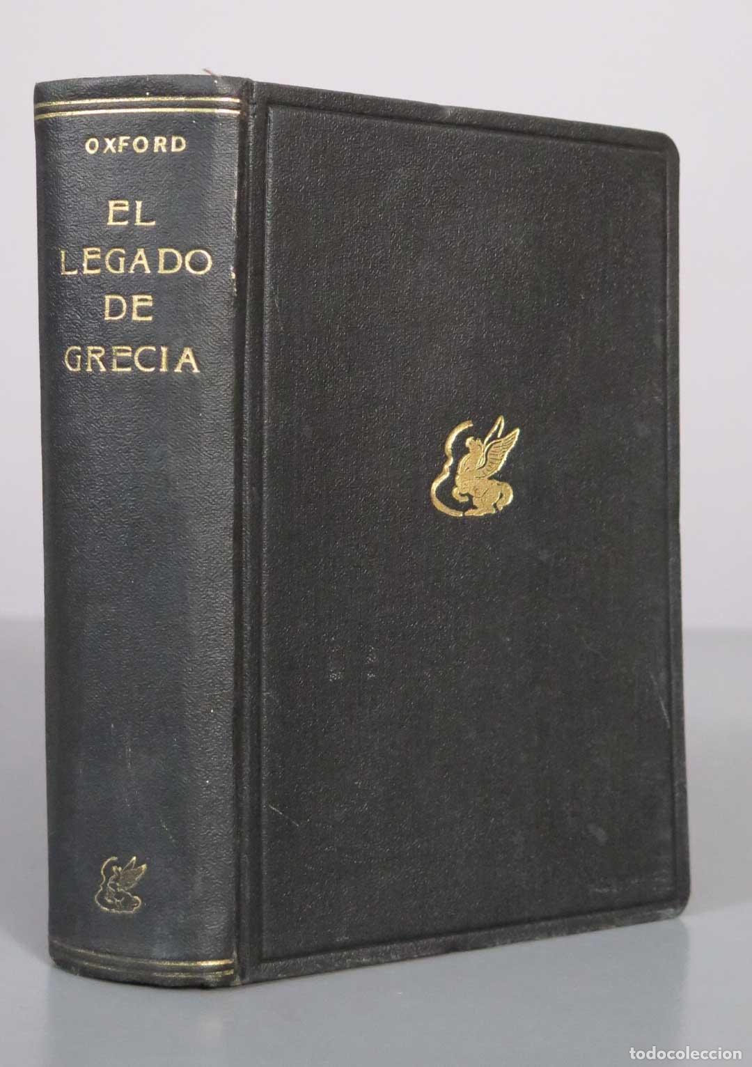 Libros de segunda mano: El legado de Grecia - Sir Richard Livingstone - Ediciones Pegaso 1944