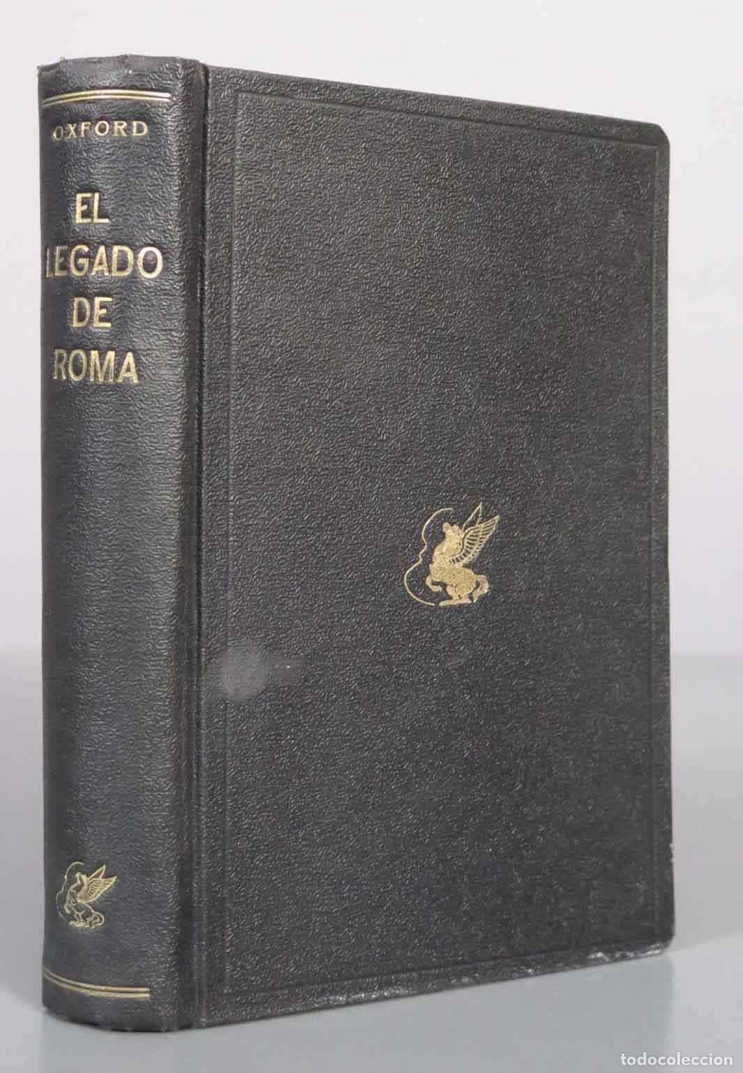 Libros de segunda mano: El legado de Roma - Cyril Bailey - Ediciones Pegaso 1944