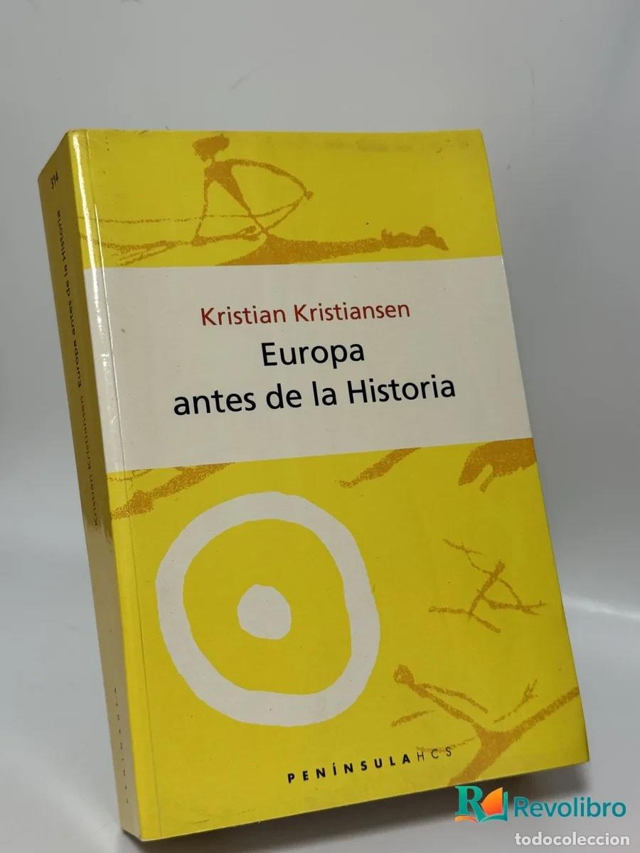 Libros de segunda mano: Europa antes de la Historia - Kristian Kristiansen