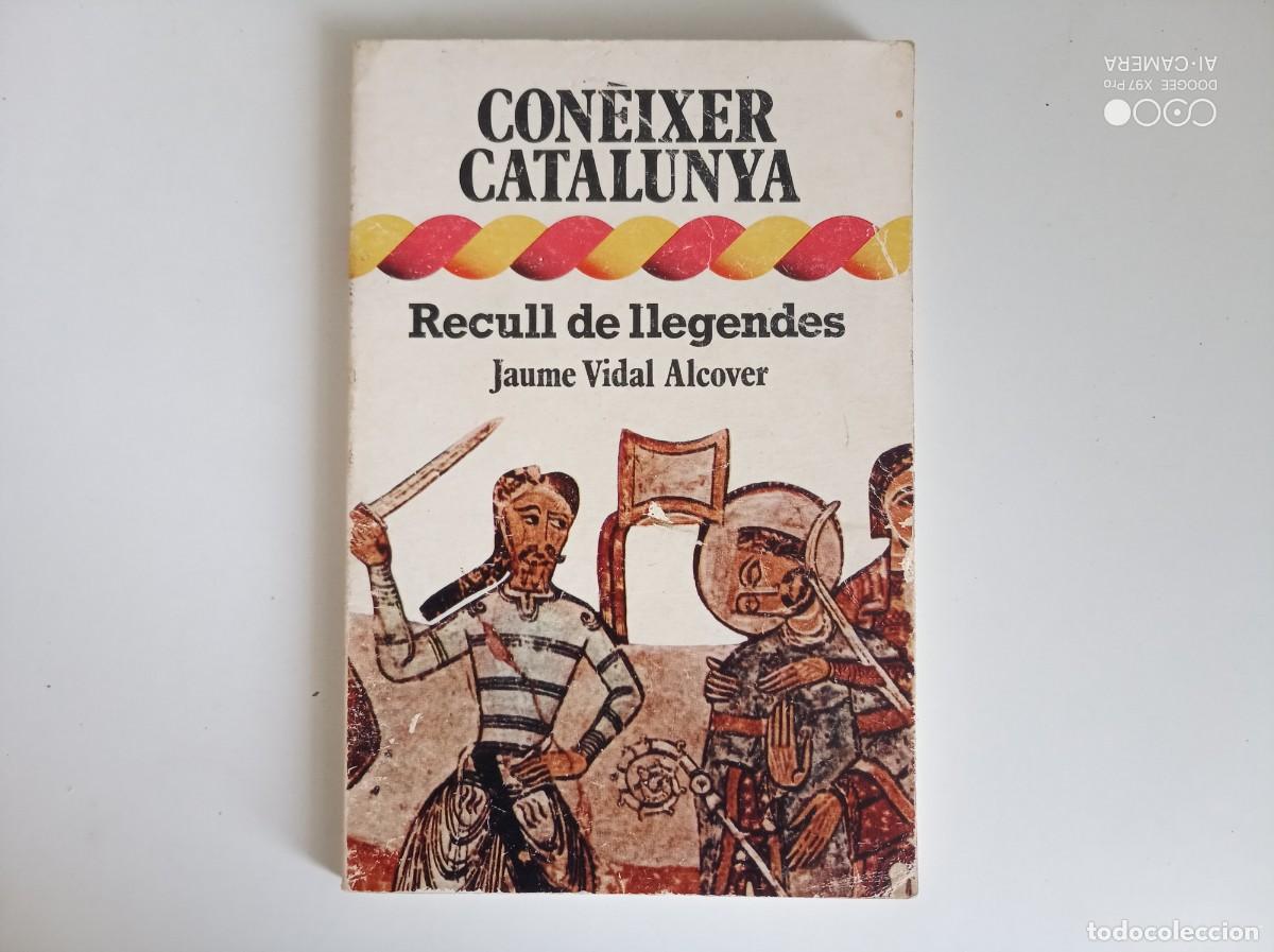 Libros de segunda mano: JAUME VIDAL ALCOVER. RECULL DE LLEGENDES. 1978.