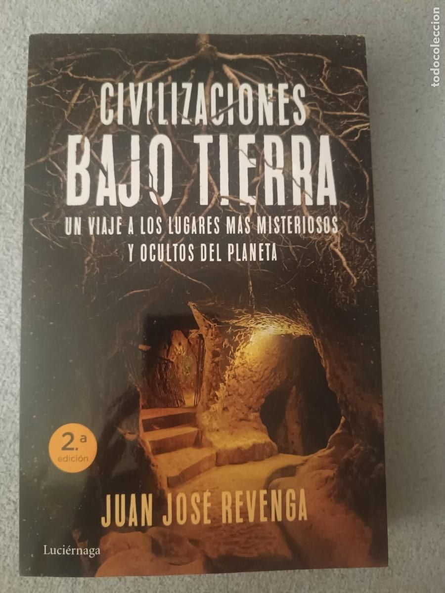 Libros de segunda mano: Civilizaciones bajo tierra - Juan Jose Revenga (Luciernaga)