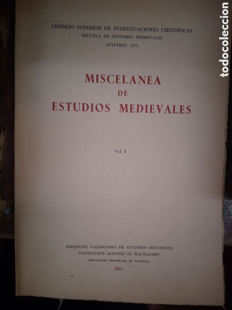 Libros de segunda mano: MISCELANEA DE ESTUDIOS MEDIEVALES. VOL. 1. VVAA. ALFONSO EL MAGNANIMO. 1961