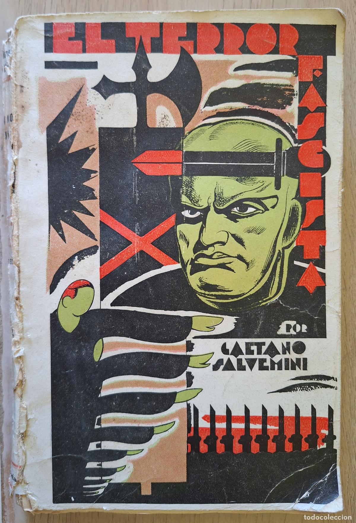 Libros de segunda mano: EL TERROR FASCISTA 1922 - 1926. - SALVEMINI, Gaetano.