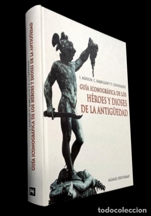 Libros de segunda mano: F3810 - HEROES Y DIOSES DE LA ANTIG&Uuml;EDAD. ICONONOGRAFICA. GUIA ILUSTRADA. MITOLOGIA. GRECIA. ROMA.