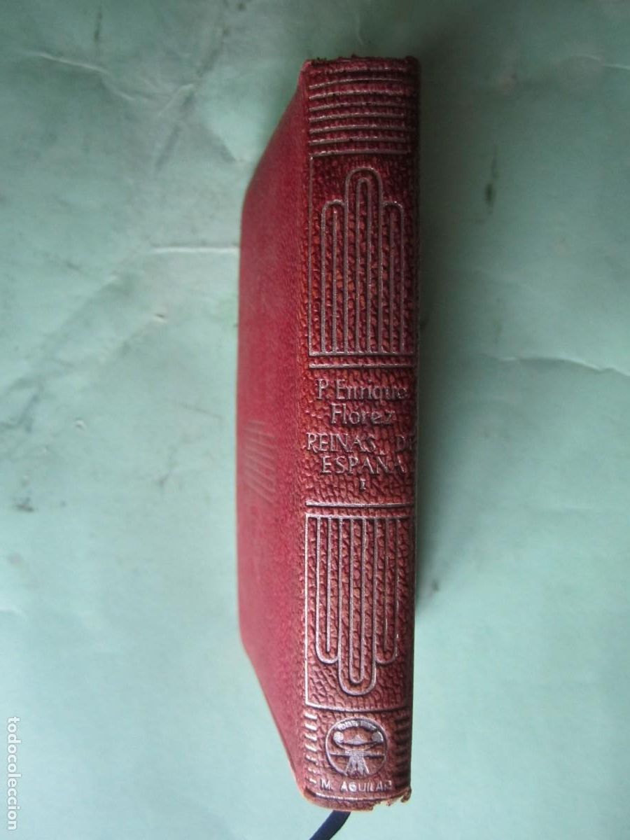 Libros de segunda mano: MEMORIAS DE LAS REINAS CATOLICAS E.FLOREZ DE SETIEN 1945 MADRID-M.AGUILAR- C.CRISOL 122 TOMO I