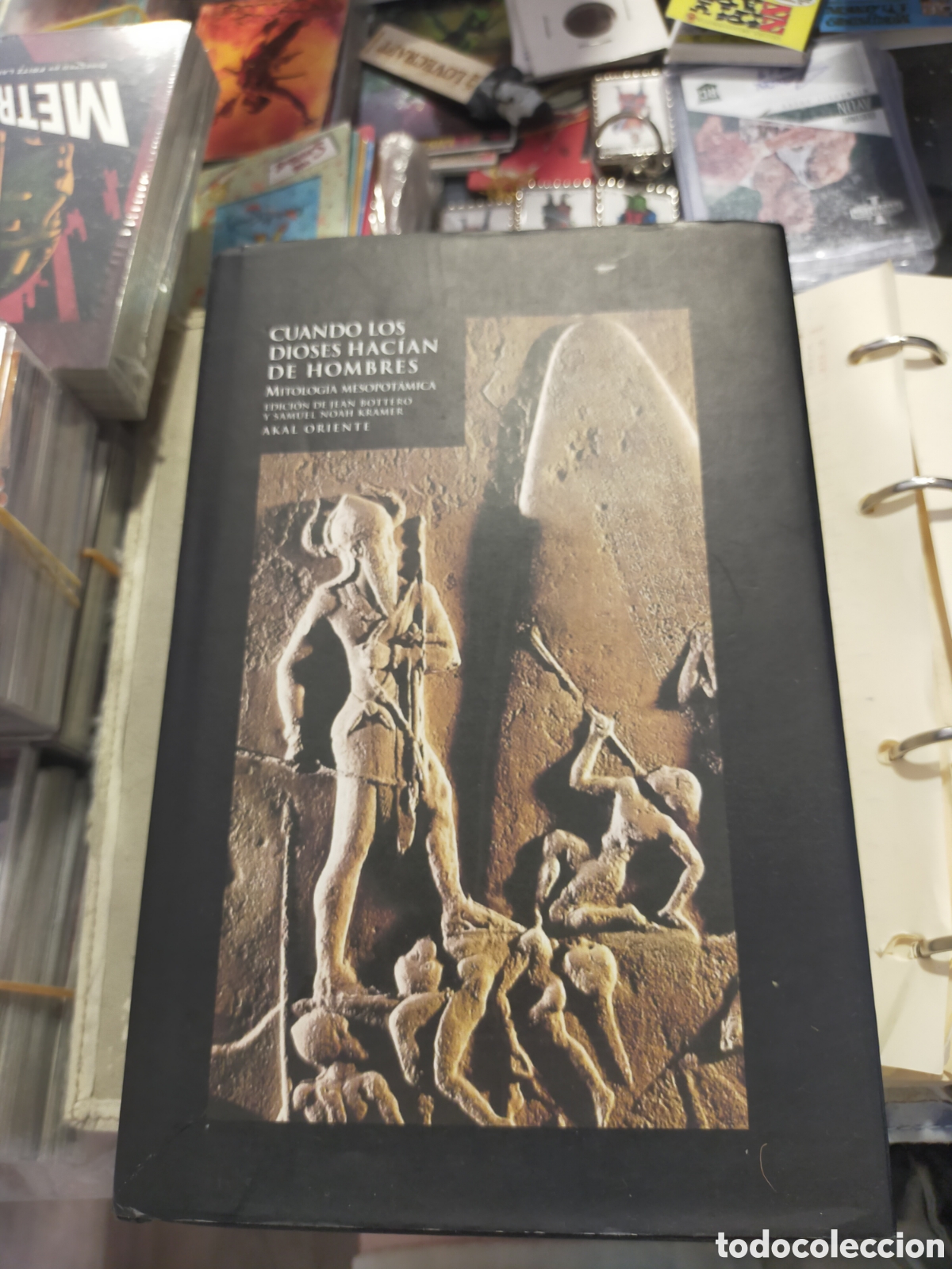 Libros de segunda mano: CUANDO LOS DIOSES HAC&Iacute;AN DE HOMBRES MITOLOG&Iacute;A MESOPOTAMICA AKAL ORIENTE TAPA DURA CON SOBRECUBIERTA