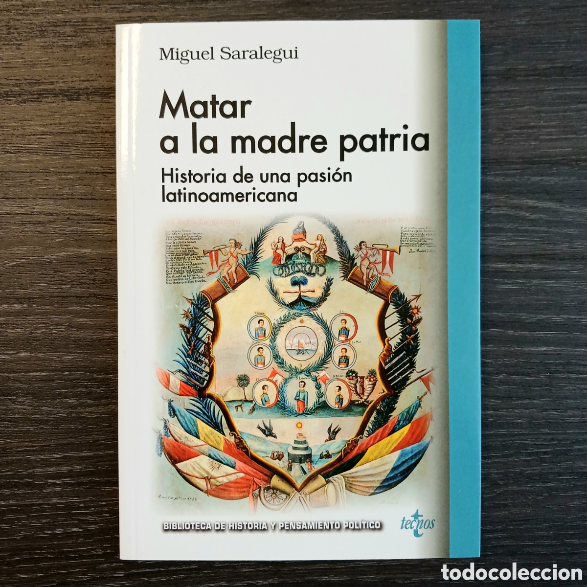 Libros de segunda mano: Matar a la madre patria: Historia de una pasi&oacute;n latinoamericana