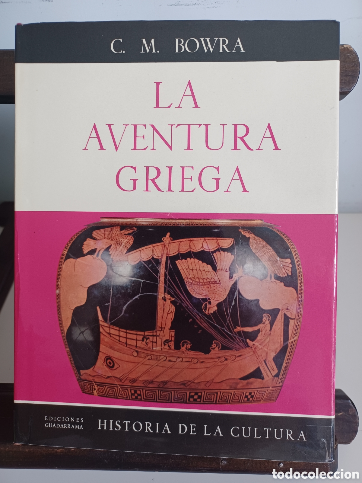 Libros de segunda mano: La aventura griega/ C.M. Bowra/ Guadarrama, 1960