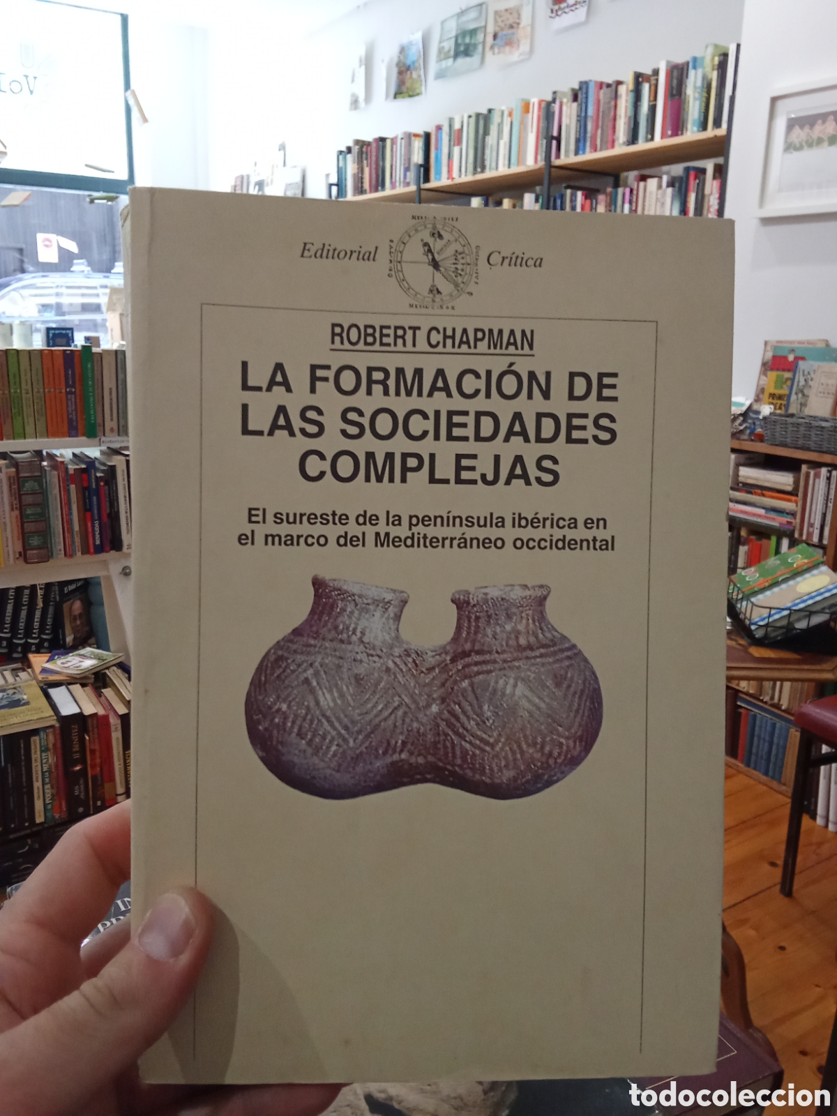 Libros de segunda mano: La formaci&oacute;n de las sociedades complejas - Robert Chapman - Editorial Critica