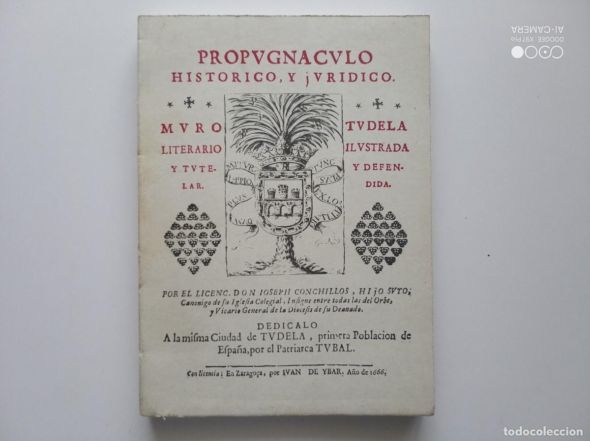 Libros de segunda mano: PROPUGNACULO HISTORICO Y JURIDICO. 1666. FACS&Iacute;MIL. FOLIO MENOR. 1979.