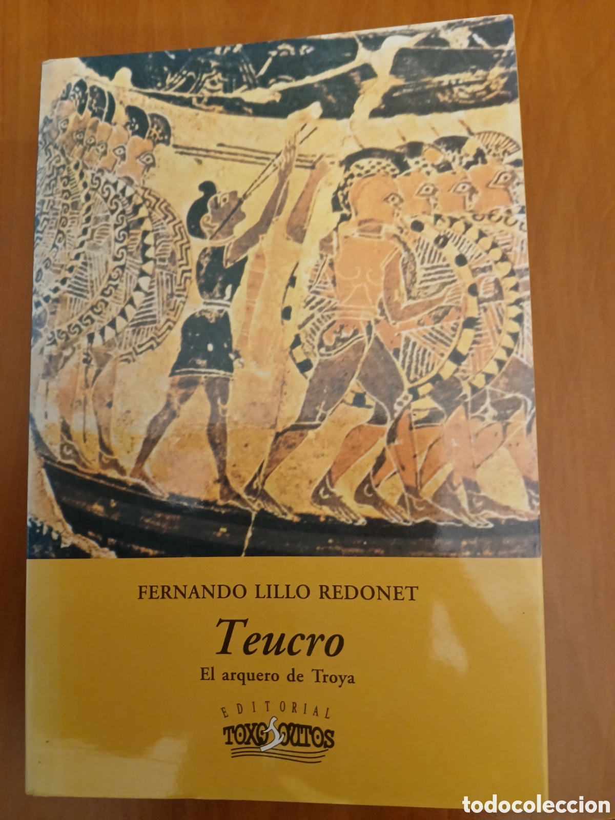 Libros de segunda mano: Teucro, el arquero de Troya. Fernando Lillo Redonet.