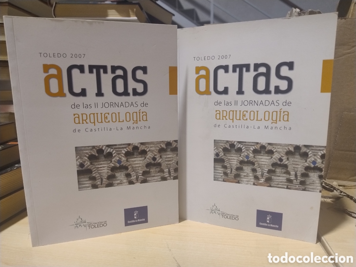 Libros de segunda mano: Actas de las II jornadas de arqueolog&iacute;a de Castilla la Mancha. 2007. 2 vol&uacute;menes.
