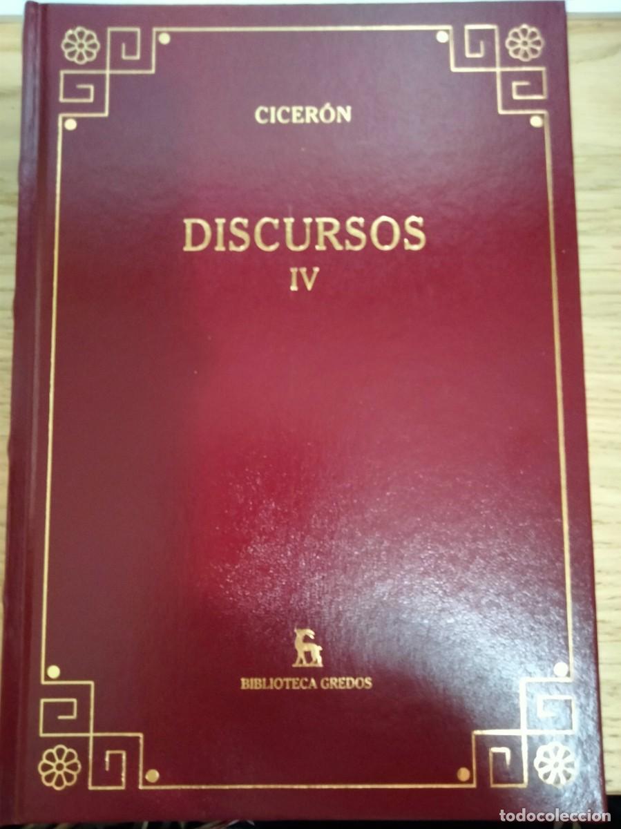 Libros de segunda mano: Ciceron. Filipicas. Discursos IV. Gredos. Historia de Roma. Oratoria. Literatura latina