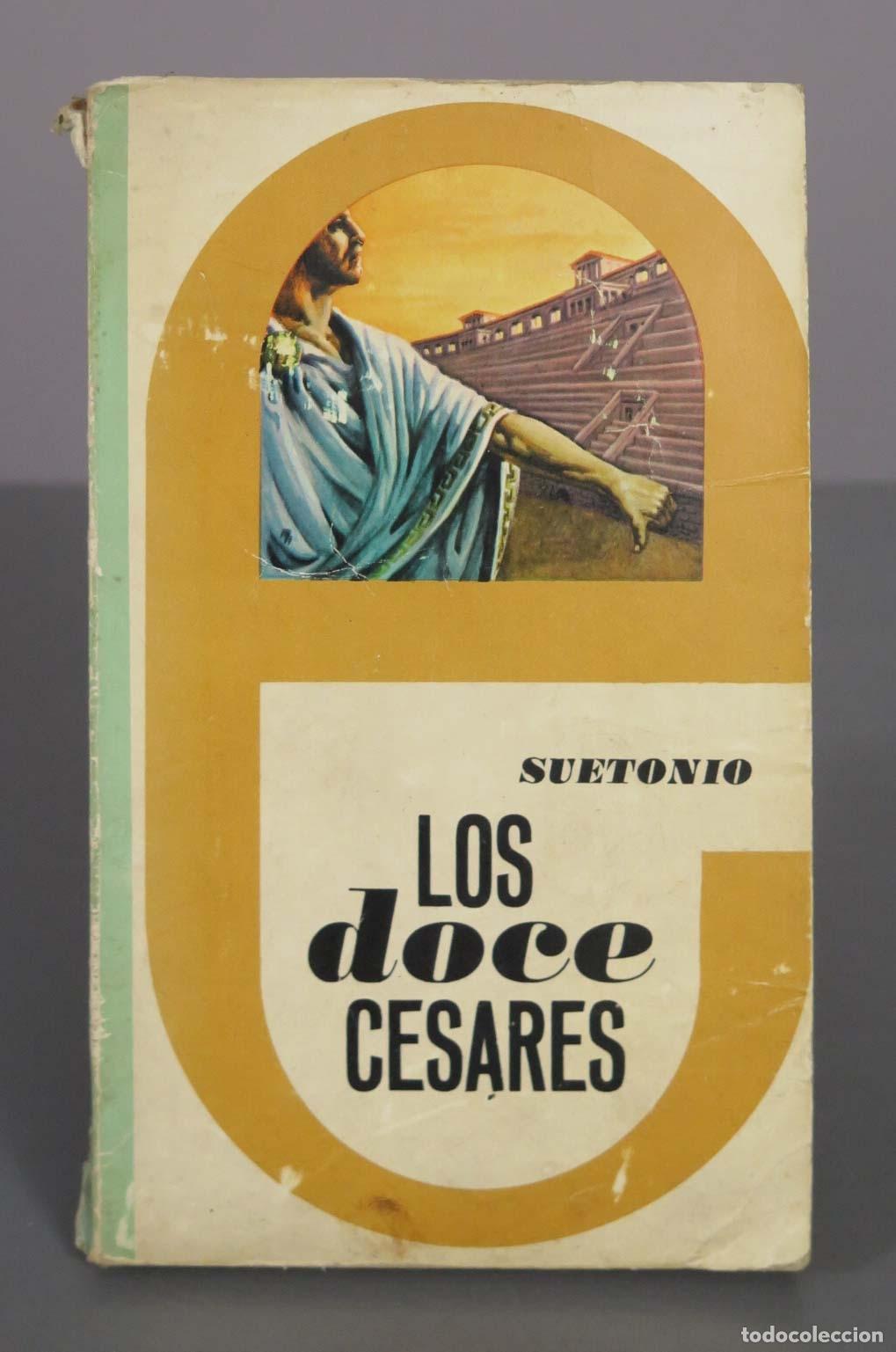 Libros de segunda mano: Los doce C&eacute;sares - Suetonio - Editorial EDIME