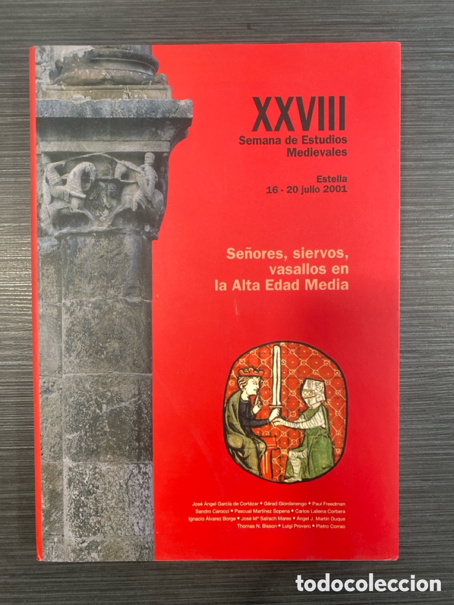 Libros de segunda mano: Se&ntilde;ores, siervos, vasallos en la Alta Edad Media - Actas XXVIII Semana de Estella (2002)