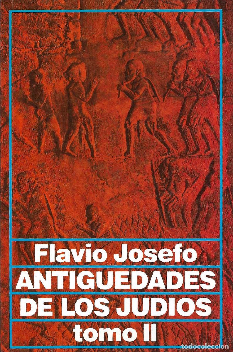 Libros de segunda mano: Antiguedades de los jud&iacute;os. Tomo II