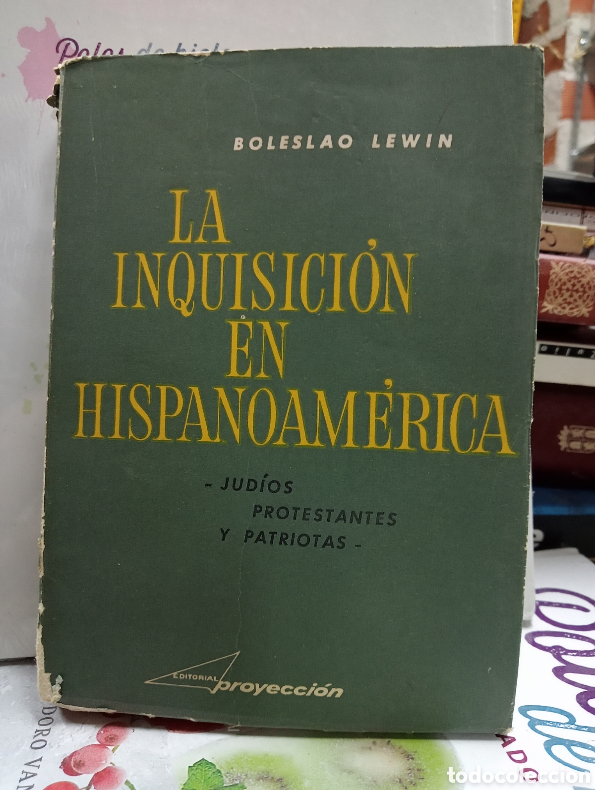 Libros de segunda mano: La inquisici&oacute;n en hispanoamerica