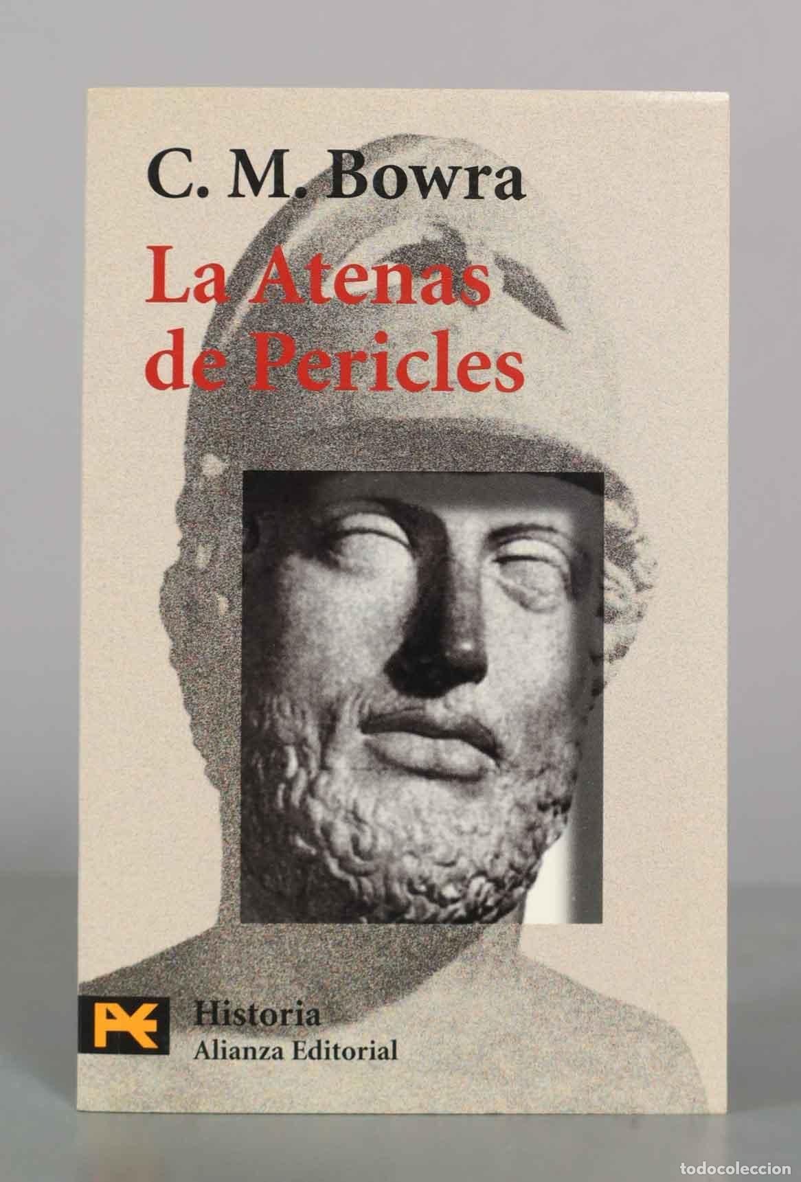 Libros de segunda mano: La Atenas de Pericles - C. M. Bowra - Alianza Editorial