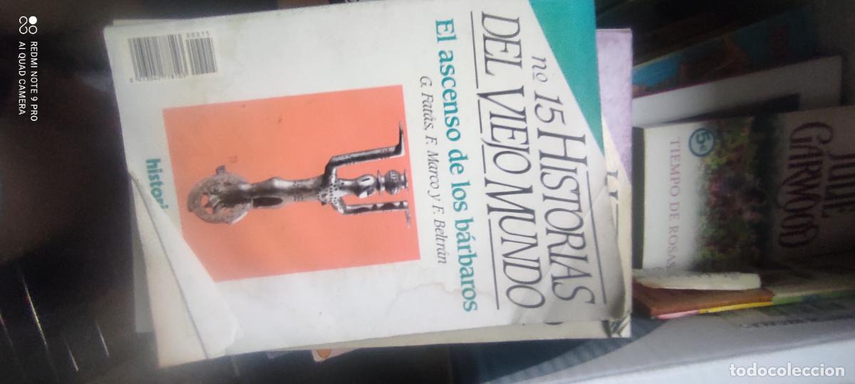Libros de segunda mano: Historias del viejo mundo. N&ordm; 15: El ascenso de los b&aacute;rbaros - FAT&Aacute;S, G.; MARCO, F. y BELTR&Aacute;N, F.: