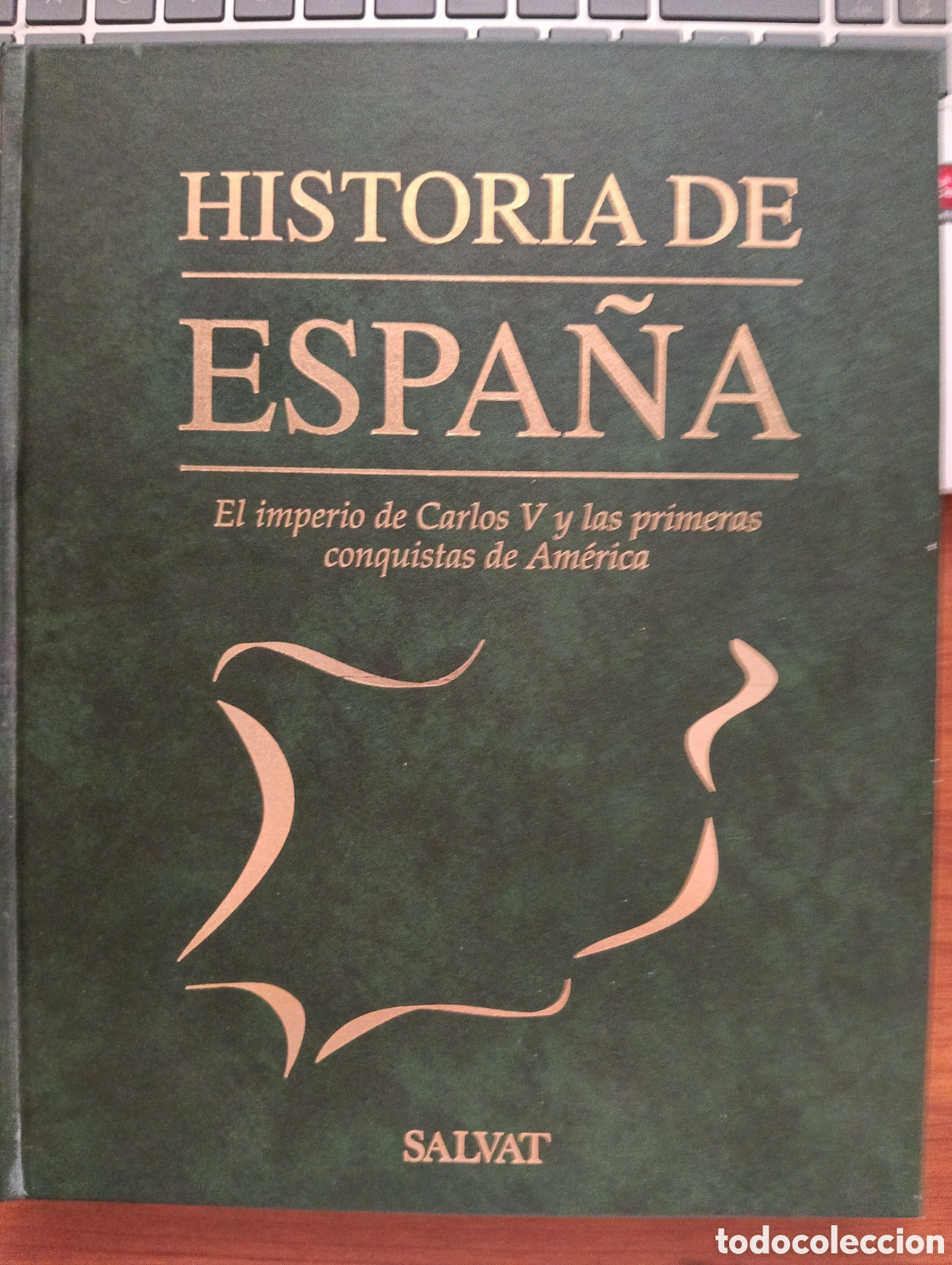 Libros de segunda mano: Historia deEspa&ntilde;a, El Imperio de Carlos V y las primeras conquistas de Am&eacute;rica 6 salvat