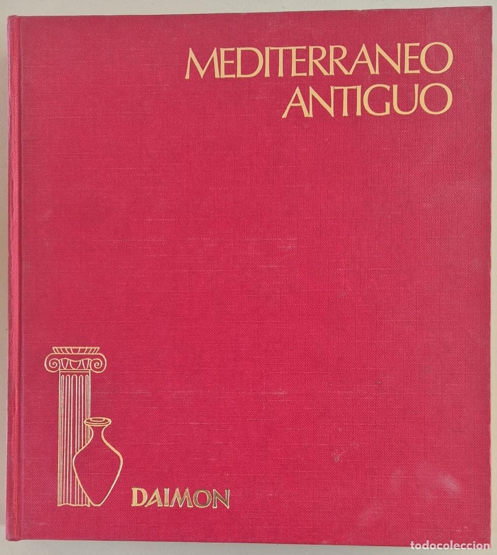 Libros de segunda mano: Mediterr&aacute;neo Antiguo, de Pierre Gilbert