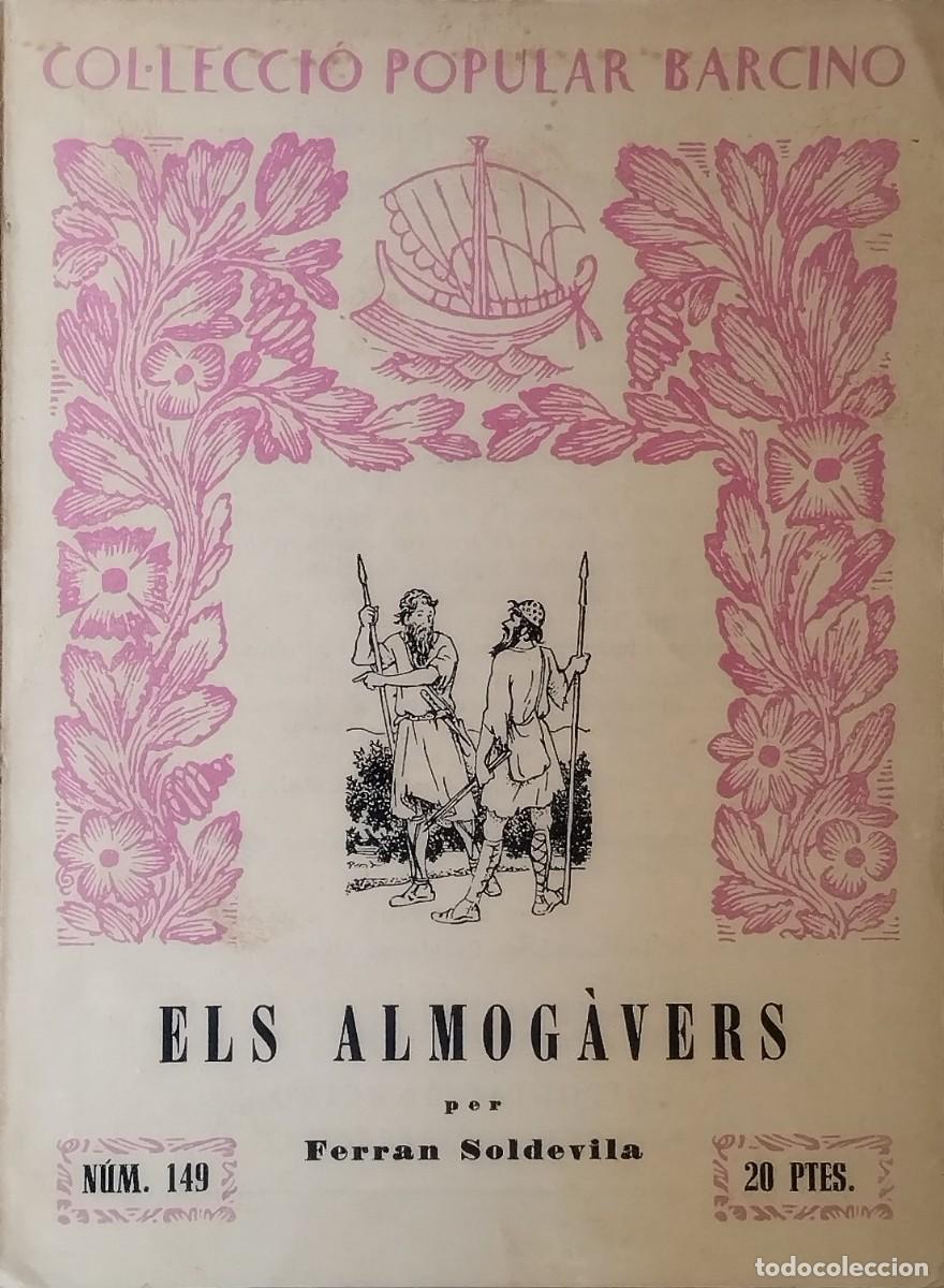 Libros de segunda mano: Els Almog&agrave;vers. Ferran Soldevila