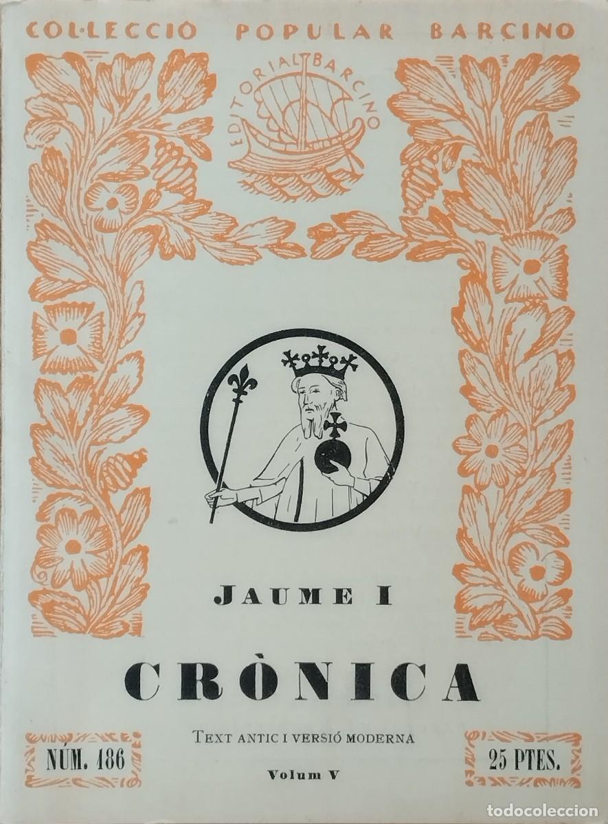 Libros de segunda mano: Cr&ograve;nica. Jaume I (volum V)