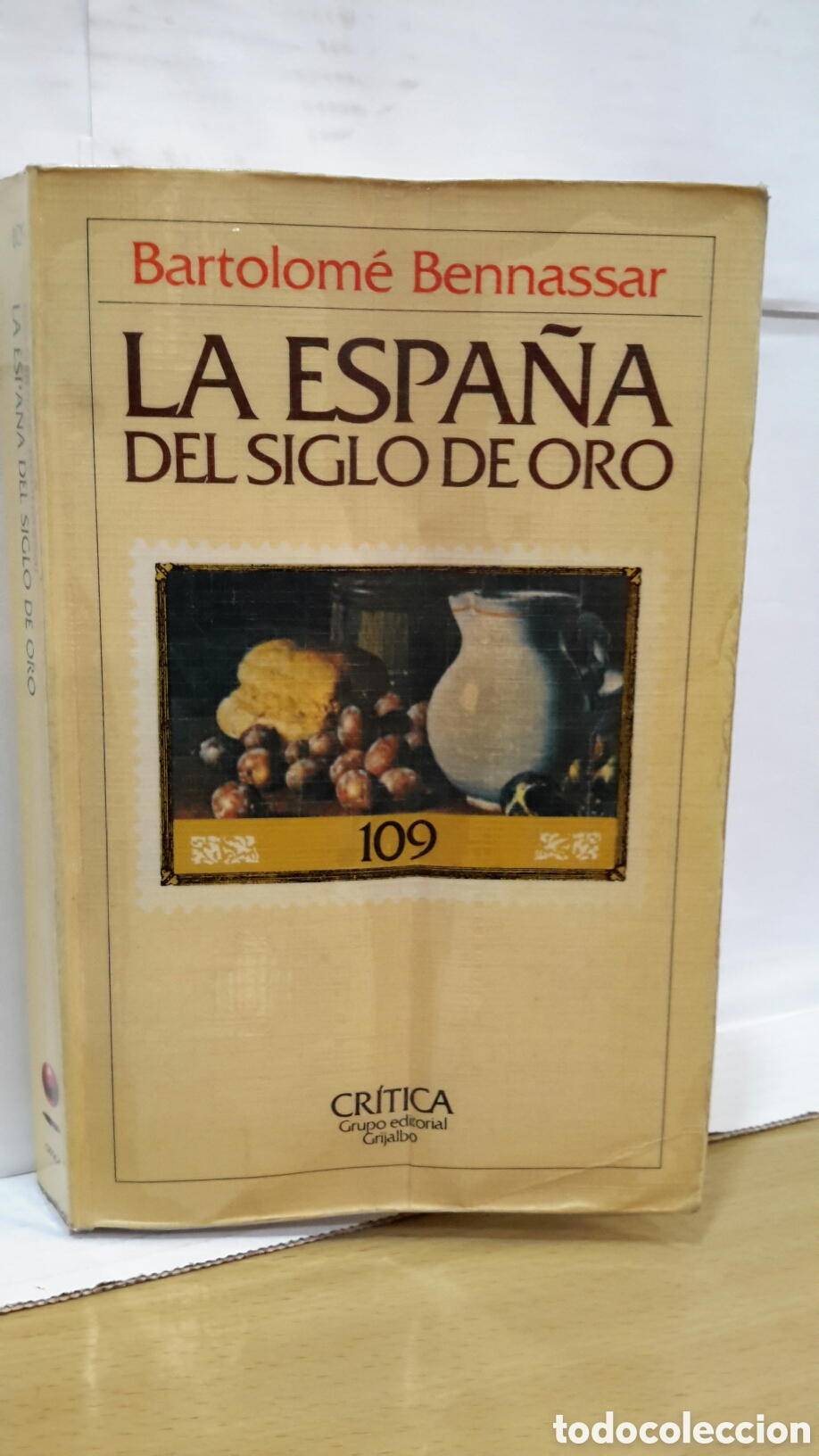 Libri di seconda mano: La Espa&ntilde;a del Siglo de Oro - Bartolom&eacute; Bennassar